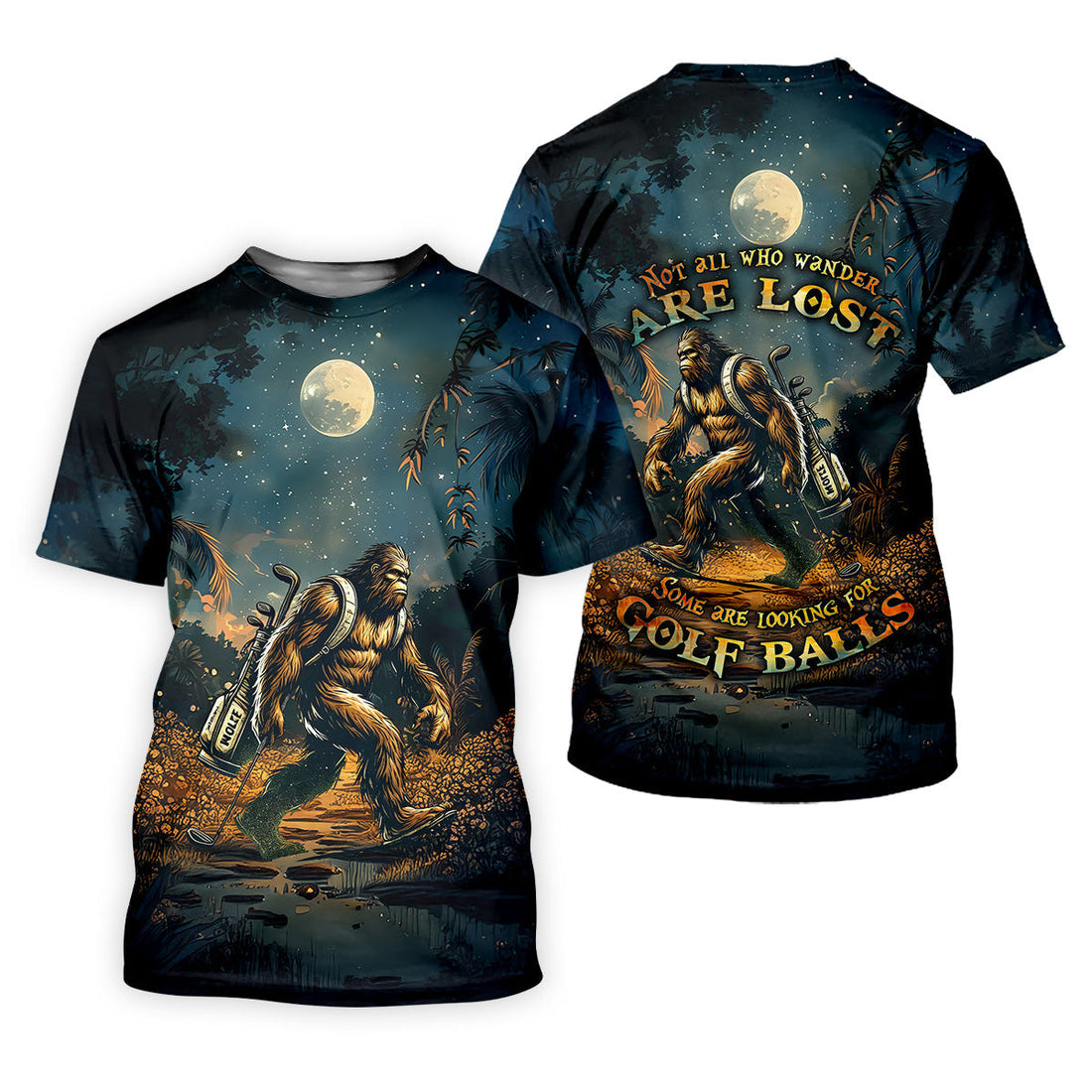 Not All Who Wander Are Lost Some Are Looking For Golf Balls Bigfoot Golf Shirt, Ladies Golf Shirts