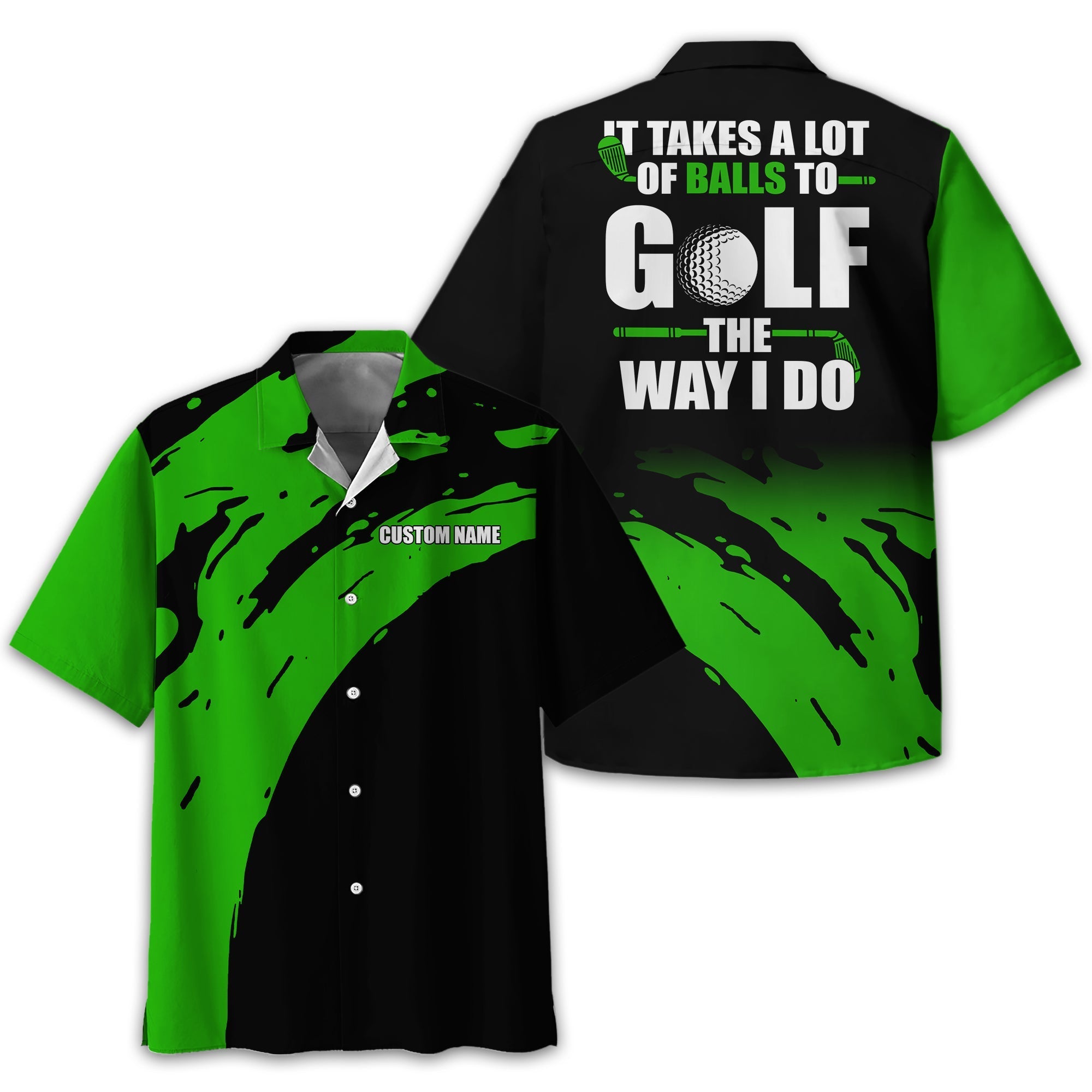 It Takes A Lot Of Balls To Golf The Way I Do Personalized Golf Polo ShirtGolf Shirt For Men, Gift For Golfers