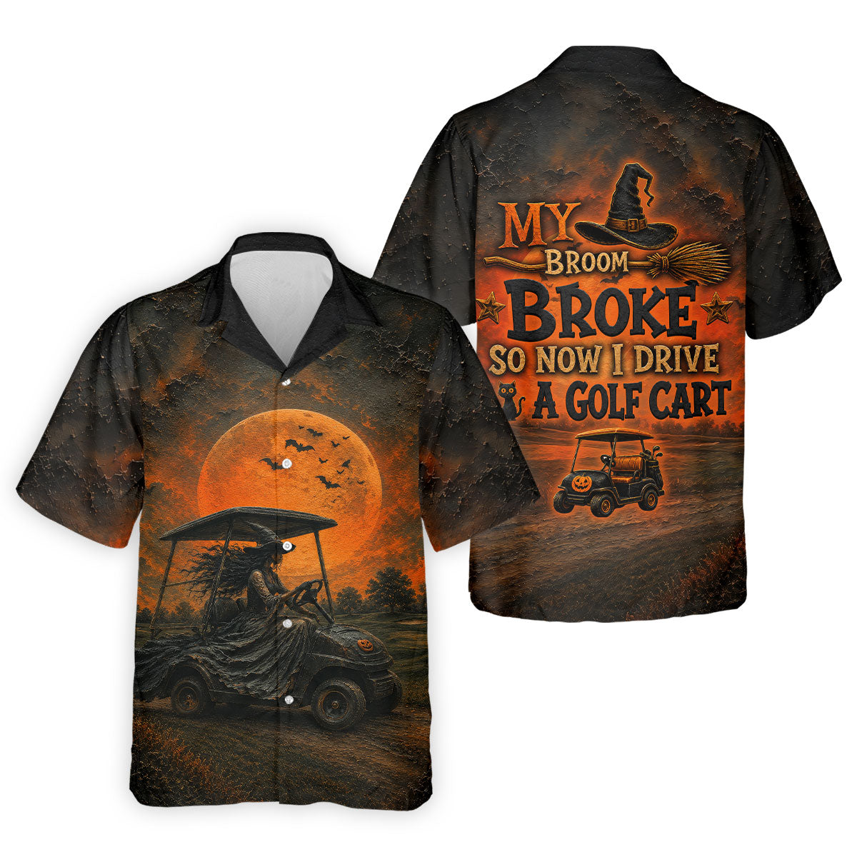My Broom Broke So Now I Drive A Golf Cart Halloween Shirt, Golf Apparel For Men, Printed Golf Shirts