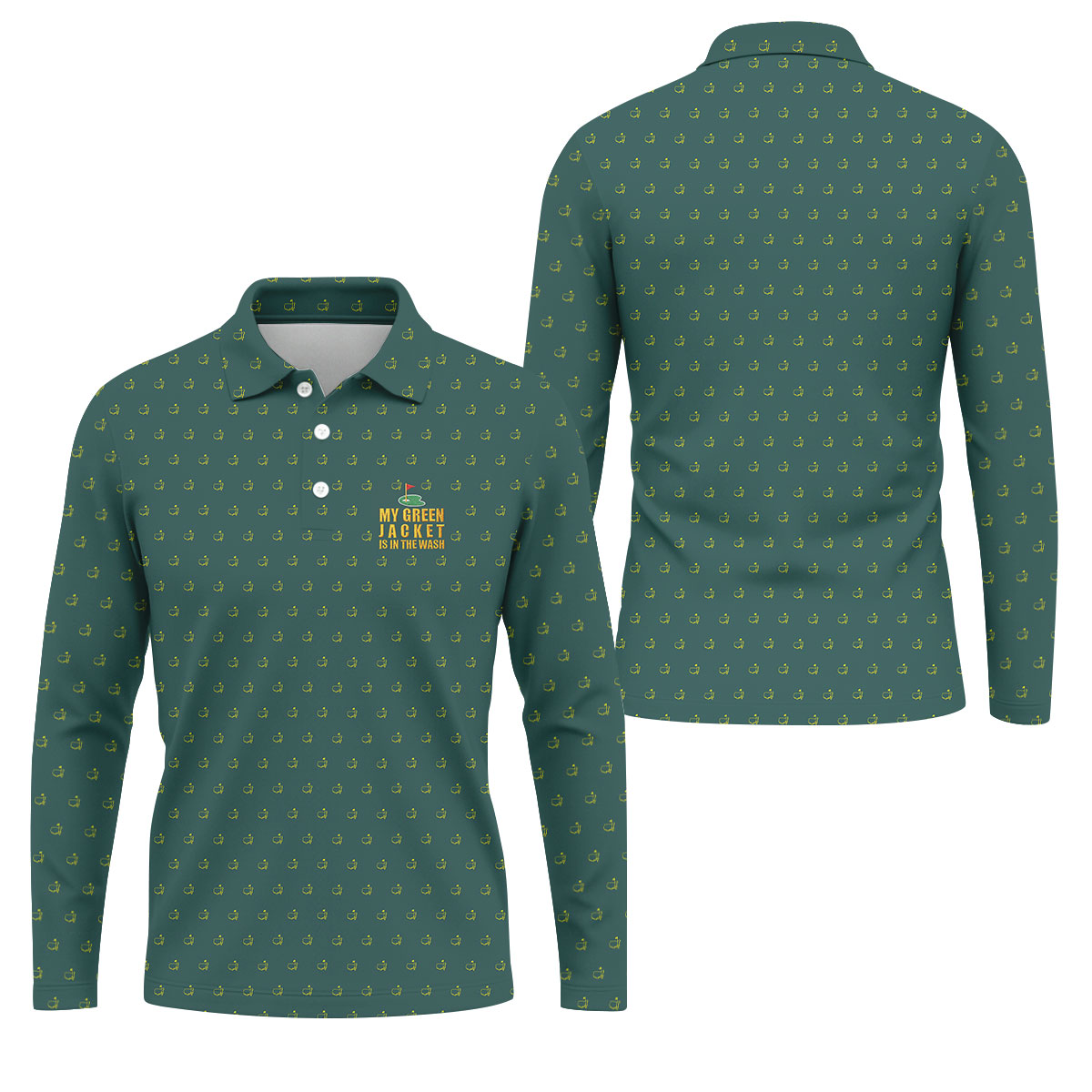 My Green Jacket Is In The Wash Golf Tournament Polo ShirtGolf Shirts For Men, Polo For Men
