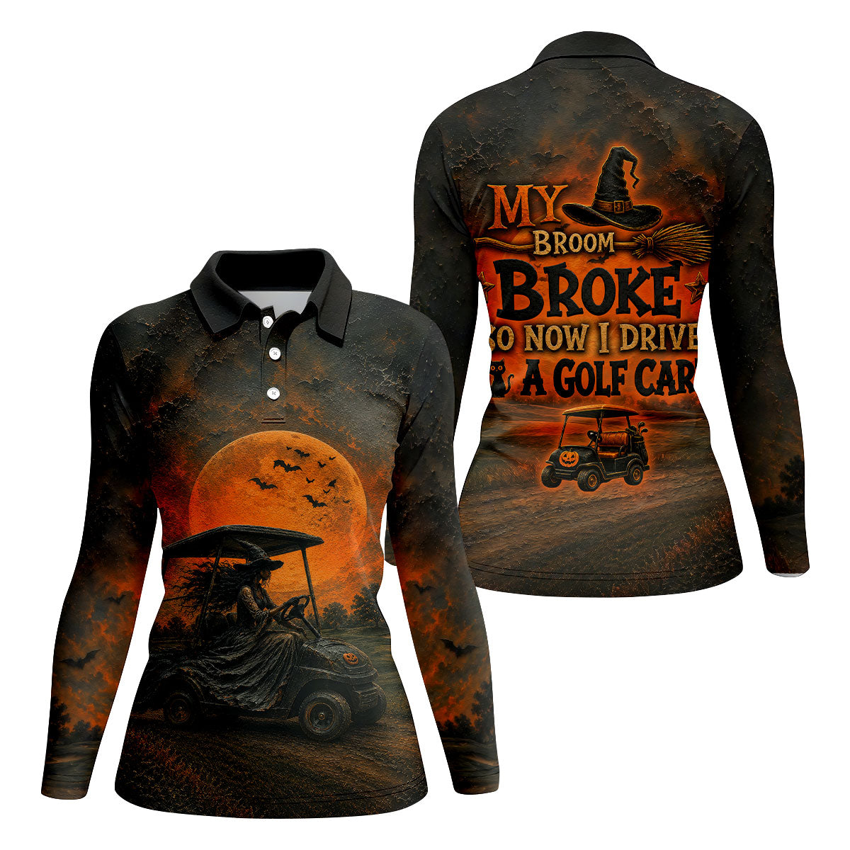 My Broom Broke So Now I Drive A Golf Cart Halloween Shirt, Golf Polo For Women, Women's Golf Apparel