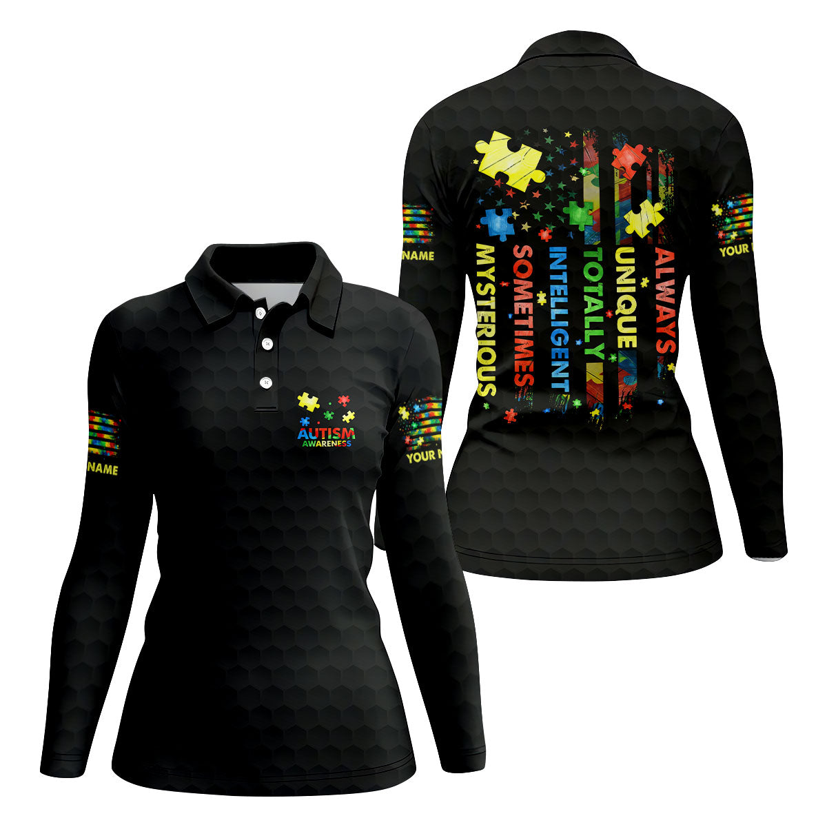 Autism Awareness Always Unique Totally Intelligent Sometimes Mysterious Golf Shirt For Women, Ladies Golf Shirts