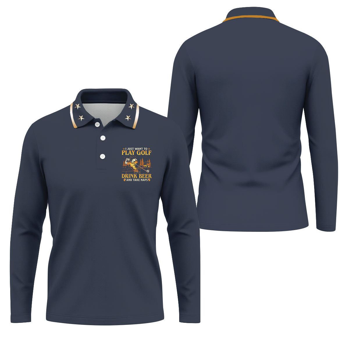 I Just Want To Play Golf Drink Beer And Take Naps Navy Golf Shirt, Men's Funny Golf Shirts