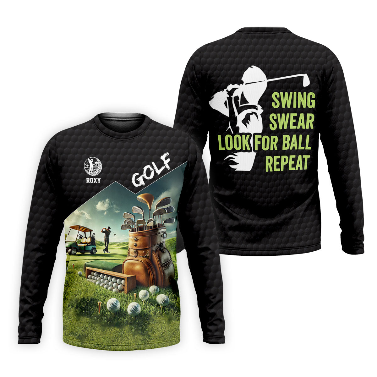 Swing Swear Look For Ball Repeat Funny Golf Shirt, Custom Golf Shirts, Golf Shirts For Men