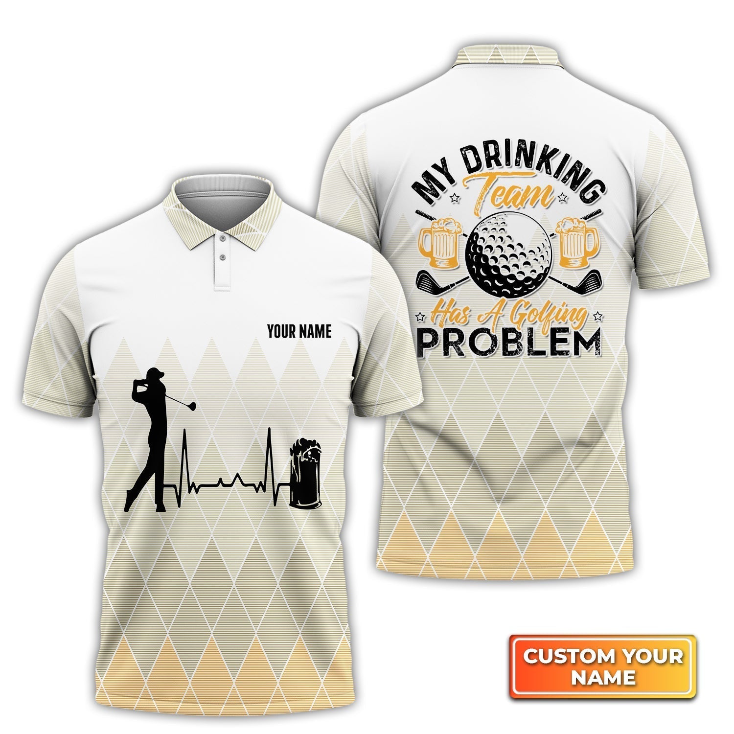 My Drinking Team Has A Golfing Problem - Personalized Name 3D Polo Shirtr Golfers
