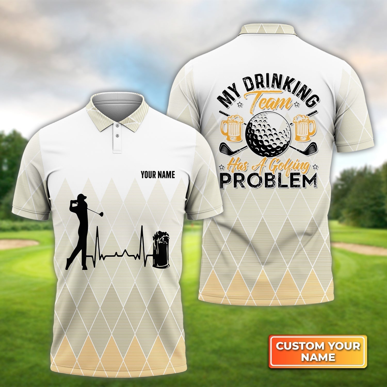 My Drinking Team Has A Golfing Problem - Personalized Name 3D Polo Shirtr Golfers
