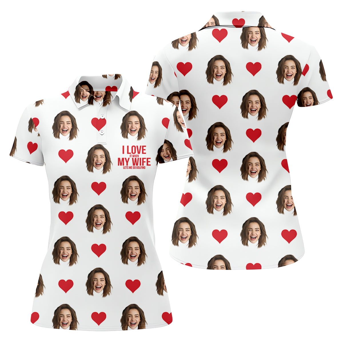 I Love My Wife Custom Photo White Golf Shirt, Valentines Golf Gift, Women Golf Top, Ladies Golf Polos