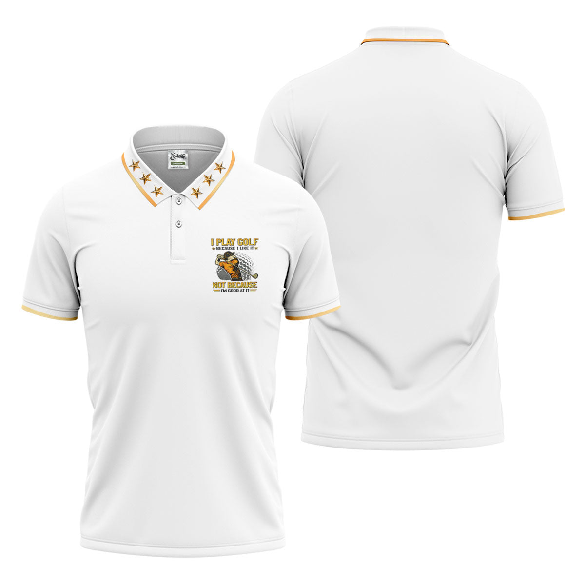 I Play Golf Because I Like It Not Because I'm Good At It White Golf Shirt, Funny Golf Shirt, Golf Shirts For Men