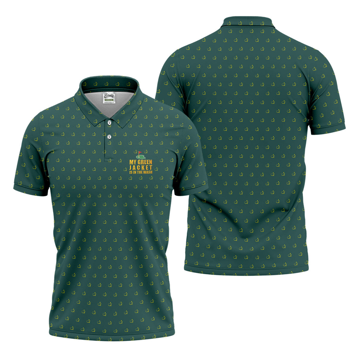 My Green Jacket Is In The Wash Golf Tournament Polo ShirtGolf Shirts For Men, Polo For Men