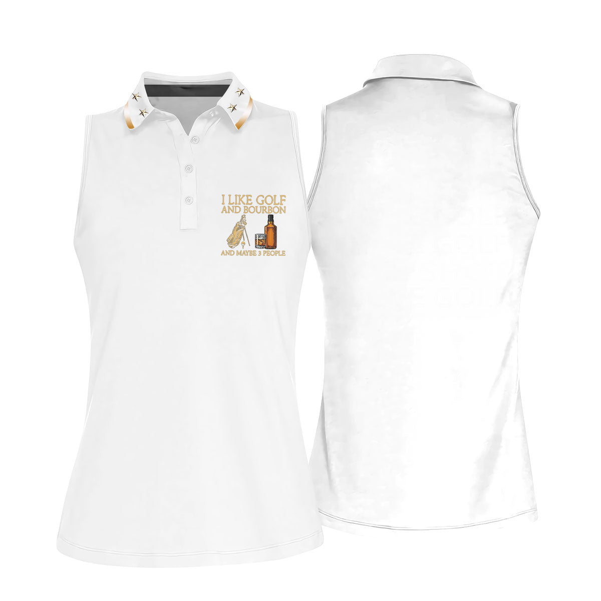 I Like Golf And Bourbon White Golf Shirt, Fun Women's Golf Shirts, Golf And Whiskey Ladies Golf Shirts