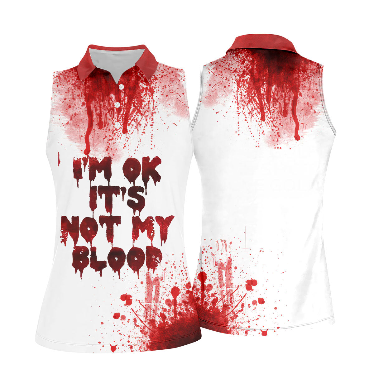 It's OK It's Not My Blood Halloween Blood Splatter Women Golf Top, Horror Blood Ladies Golf Polos
