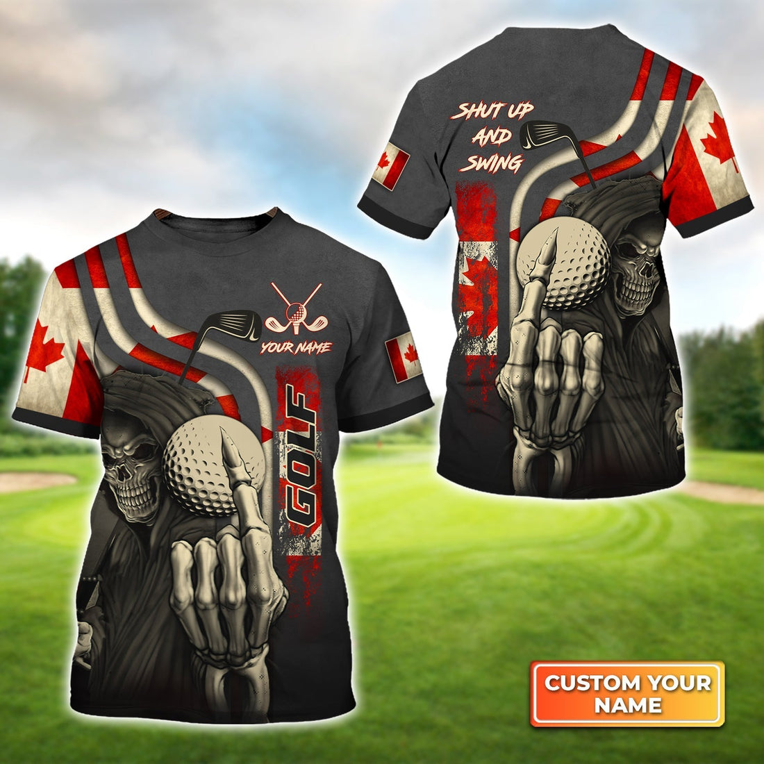 Canada Flag Skull Golf Shut Up And Swing - Personalized Name 3D Tshirt Gift For Golfer