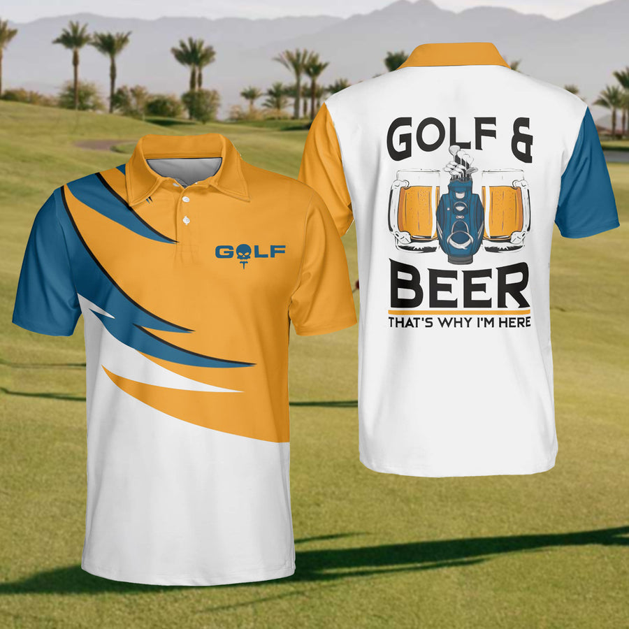 Golf & Beer Thats Why I'm Here Men's Golf Polo Shirtunny Golf Shirt, Gift For Golfers