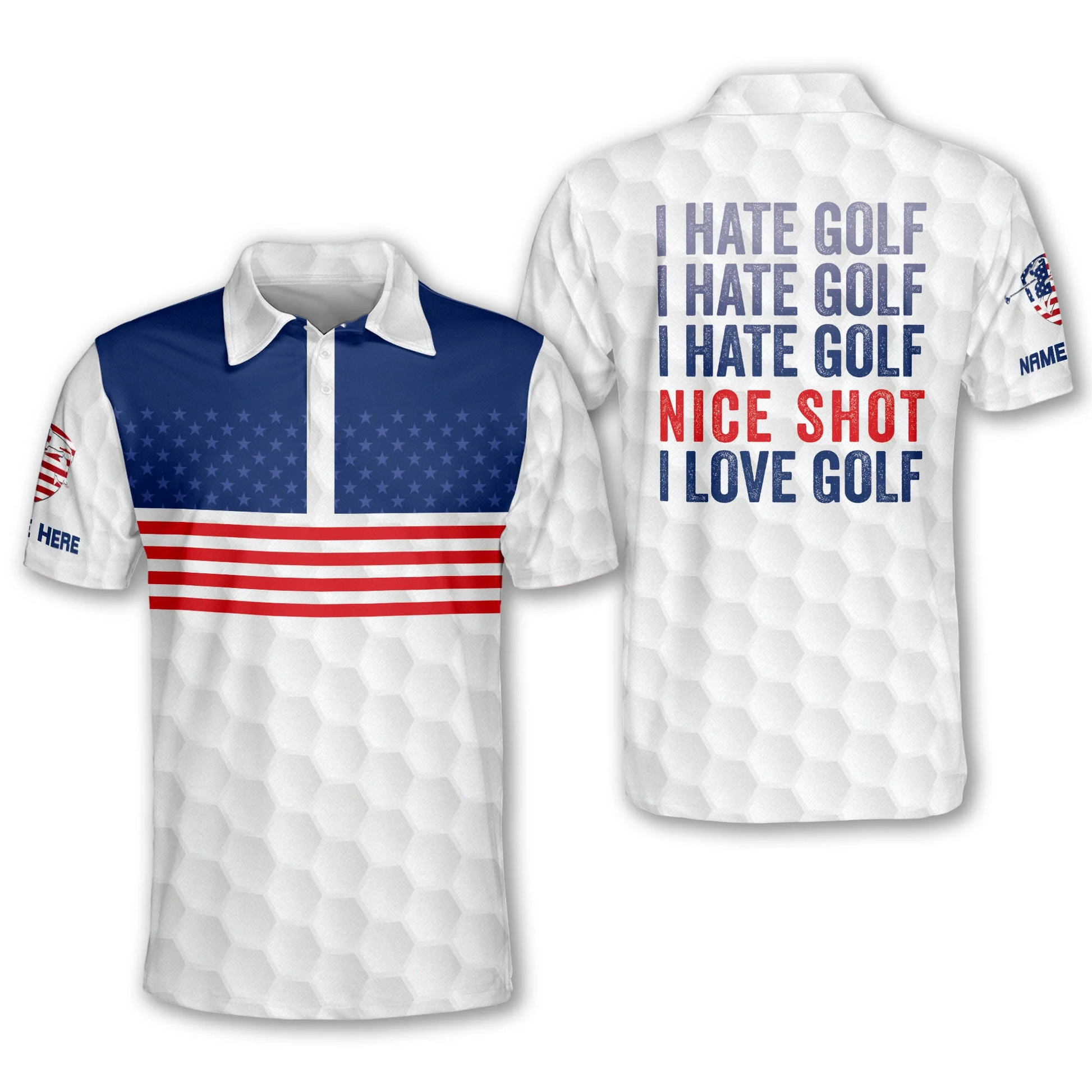 I Hate Golf Nice Short I Love Golf USA Flag Custom Golf Polo Shirtlf Gift For Men, Golfing Apparel