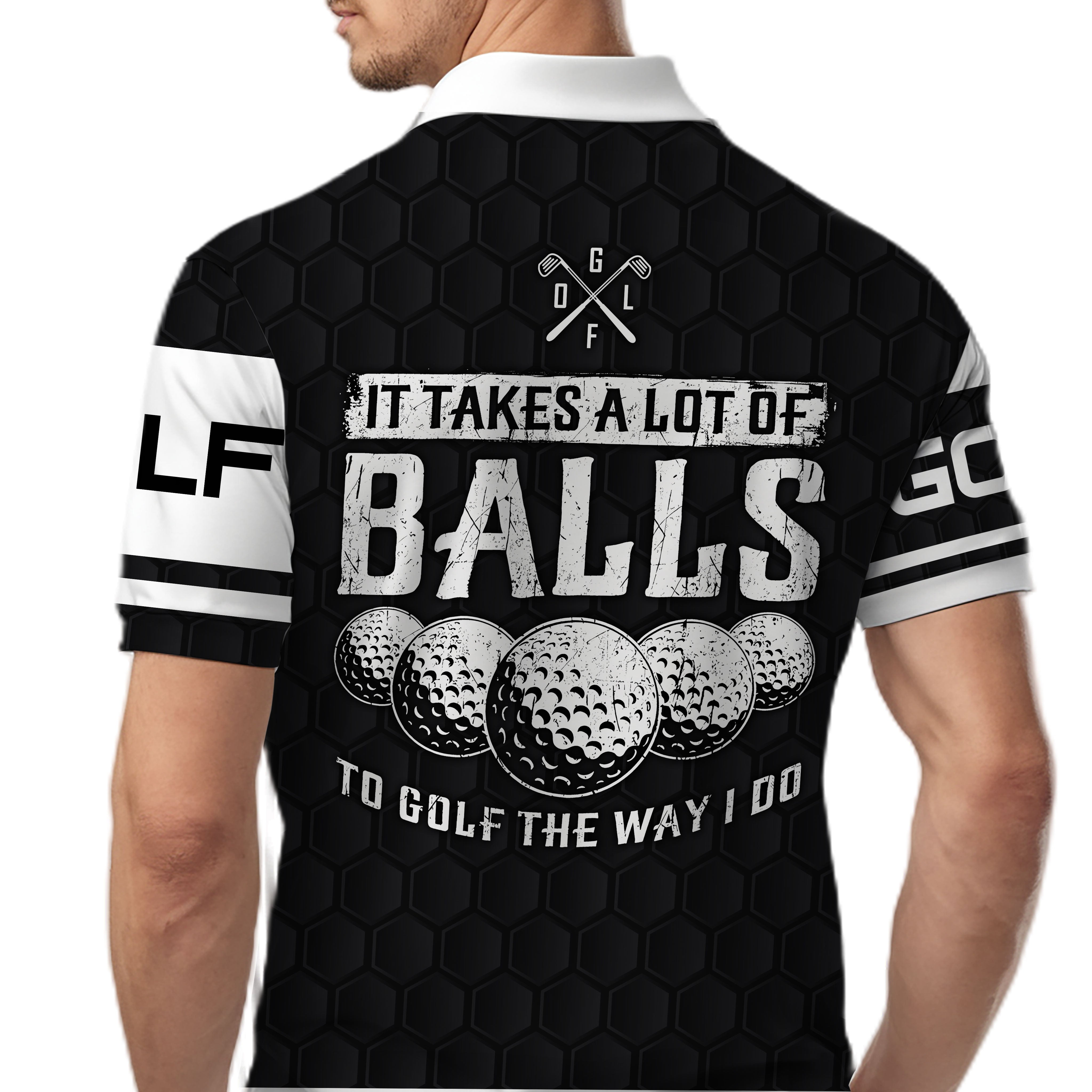 It Takes A Lot Of Ball, Custom Polo ShirtPerfect Present For Golfers