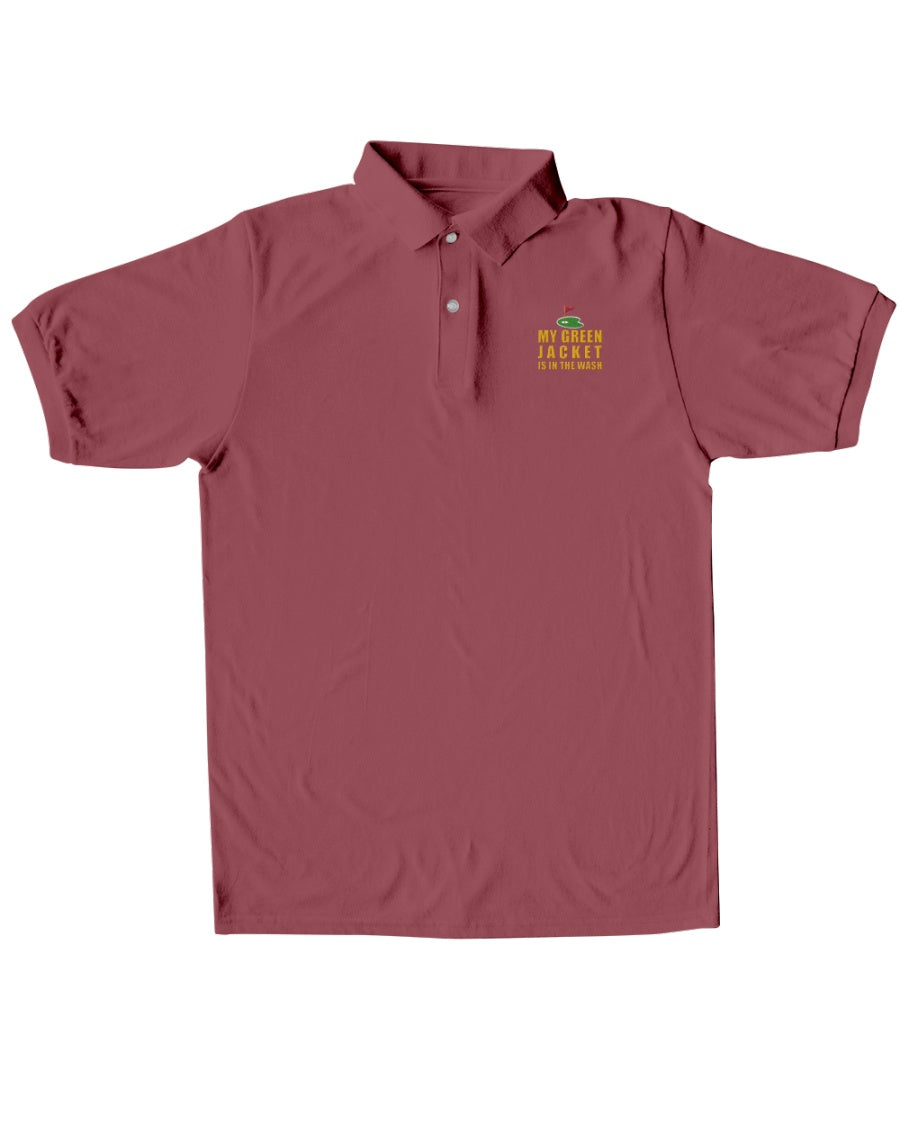 My Green Jacket Is In The Wash Men's Golf Polo Shirtolf Gifts For Men